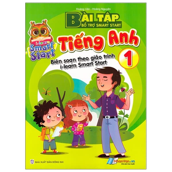 Sách Bài Tập Bổ Trợ Smart Start - Tiếng Anh 1 - Biên Soạn Theo Giáo Trìn - NG.UYÊN