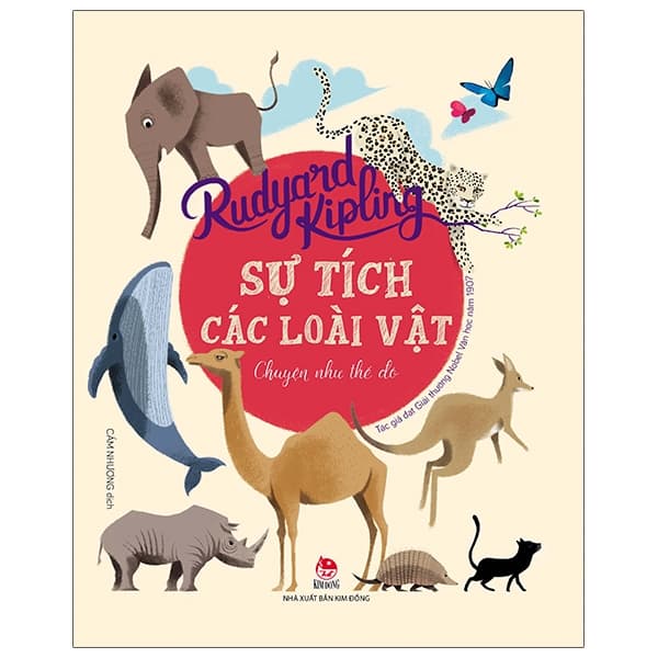 Sách Sự Tích Các Loài Vật - Chuyện Như Thế Đó (Tái Bản 2020) - Rudyard Kipling