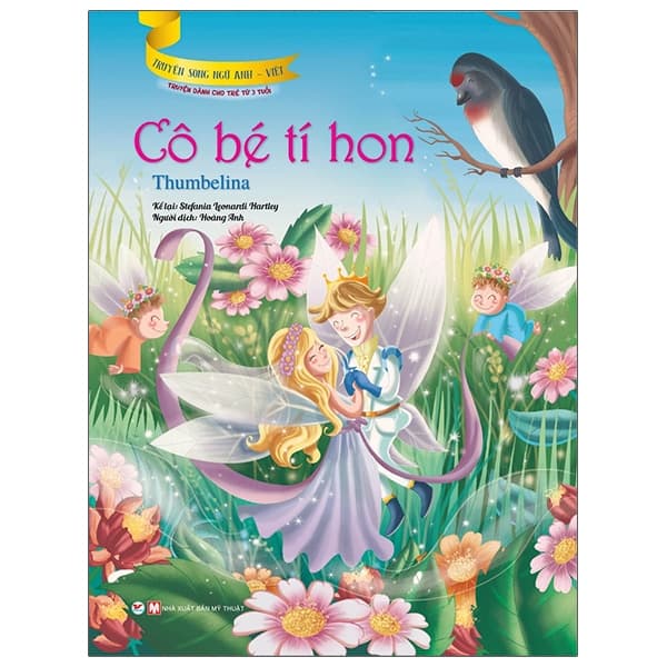 Sách Truyện Song Ngữ Anh - Việt: Cô Bé Tí Hon - Stefania Leonardi Hartley