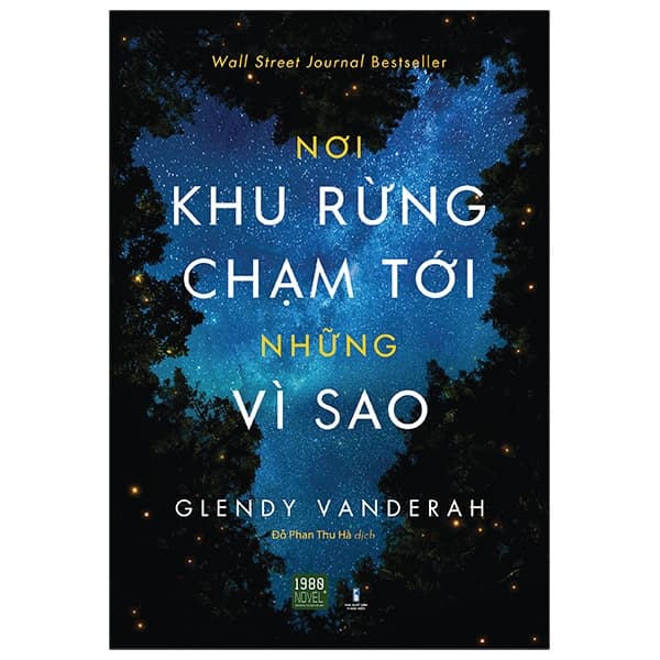 Sách Nơi Khu Rừng Chạm Tới Những Vì Sao - Where the Forest Meets the Stars ( - Glendy Vanderah