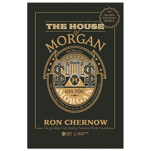 Sách Gia Tộc Morgan - Ron Chernow