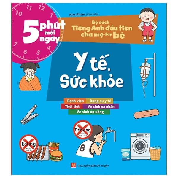 Sách Bộ Sách Tiếng Anh Đầu Tiên Của Bé - 5 Phút Mỗi Ngày - Y Tế, S� - Kim Phàm