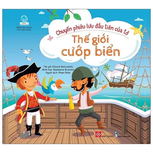 Sách Chuyến Phiêu Lưu Đầu Tiên Của Tớ - Thế Giới Cướp Biển