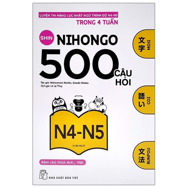 Sách 500 Câu Hỏi Luyện Thi Năng Lực Nhật Ngữ - Trình Độ N4-N5 (Tái B� - Sasaki Hitoko