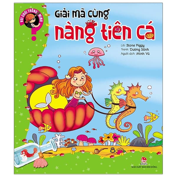 Sách Vui Chơi Thông Minh - Giải Mã Cùng Nàng Tiên Cá - Stone Piggy