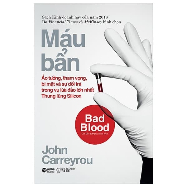 Sách Máu Bẩn (Tái Bản 2020) - Mẫu Bìa Trắng - John Carreyrou