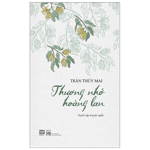 Sách Thương Nhớ Hoàng Lan - Trần Hoàng Mai