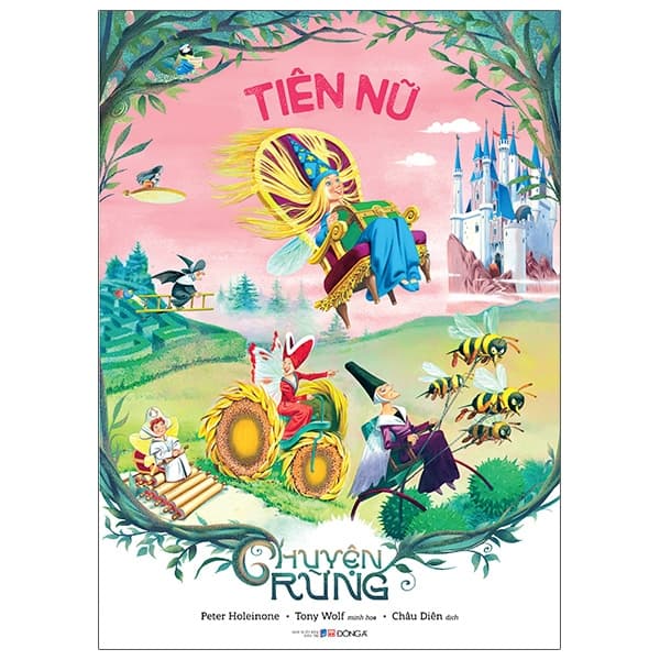 Sách Chuyện Rừng - Tiên Nữ - Peter Holeinone