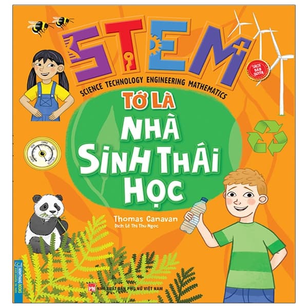 Sách Stem - Tớ Là Nhà Sinh Thái Học - Thomas Canavan