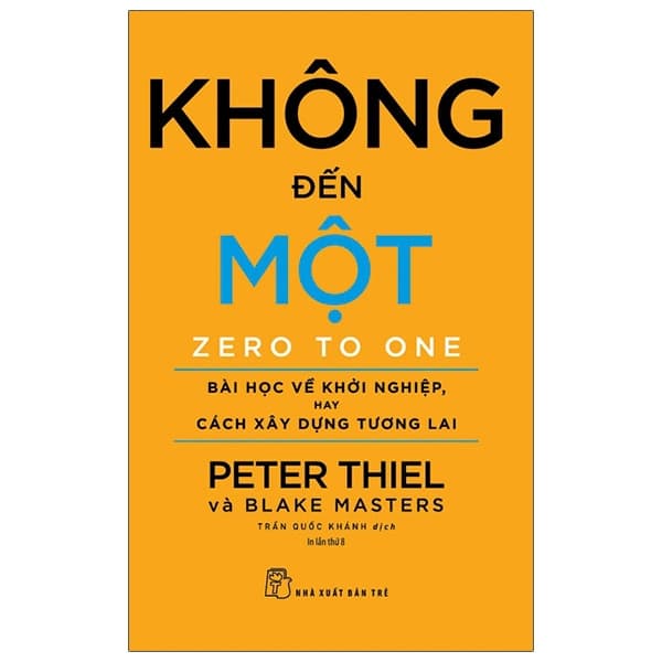 Sách Không Đến Một (Bìa Cam) - Peter Thiel