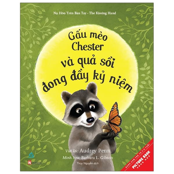 Sách Gấu Mèo Chester Và Quả Sồi Đong Đầy Kỷ Niệm (Tái Bản 2020) - Audrey Penn