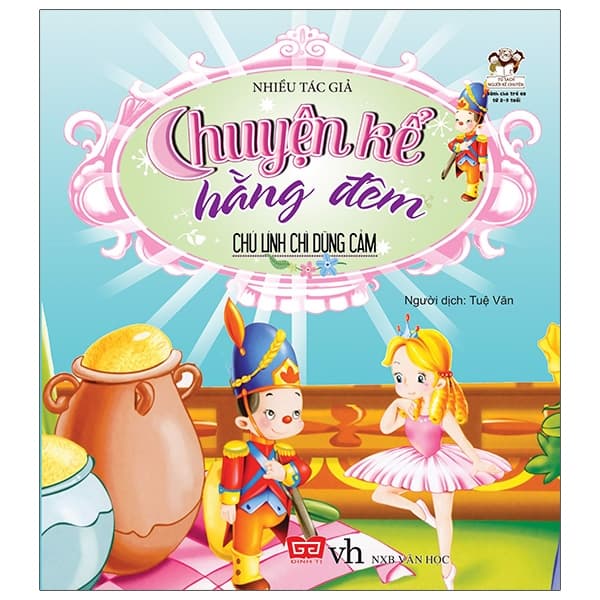 Sách Chú Lính Chì Dũng Cảm - Chuyện Kể Hằng Đêm - Văn Linh