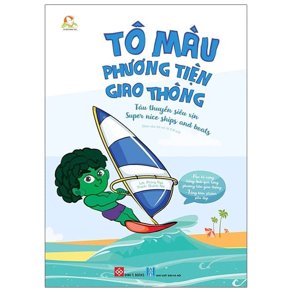 Sách Tô Màu Phương Tiện Giao Thông - Tàu Thuyền Siêu Xịn - Super Nice Shi - Phùng Nga