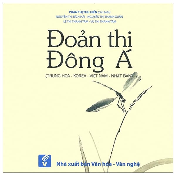 Sách Đoản Thi Đông Á (Trung Hoa - Korea - Việt Nam - Nhật Bản) - Nguyễn Thanh Hải