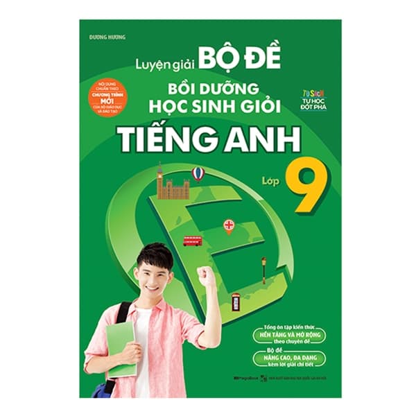 Sách Luyện Giải Bộ Đề Bồi Dưỡng Học Sinh Giỏi Tiếng Anh Lớp 9