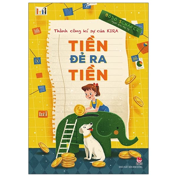 Sách Thành Công Kí Sự Của Kira - Tiền Đẻ Ra Tiền (Tái Bản 2020) - Bodo Schafer