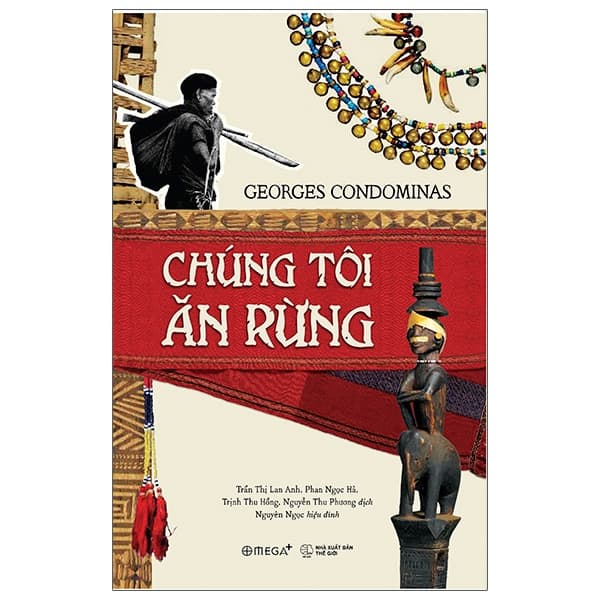 Sách Chúng Tôi Ăn Rừng - An