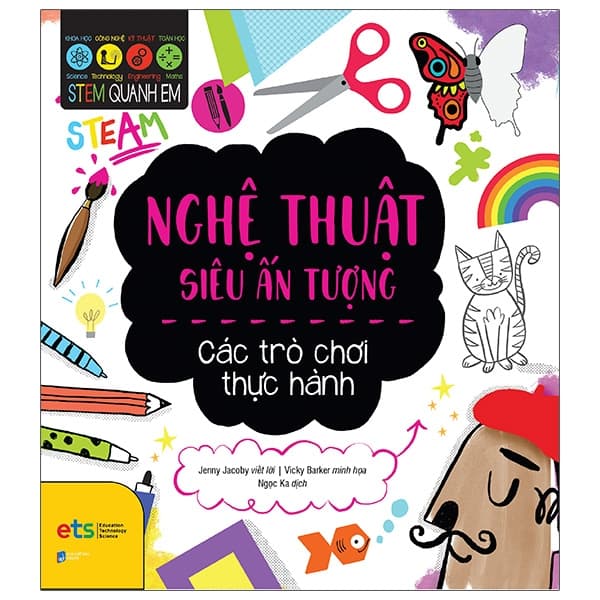 Sách Stem Quanh Em - Nghệ Thuật Siêu Ấn Tượng - Jacob