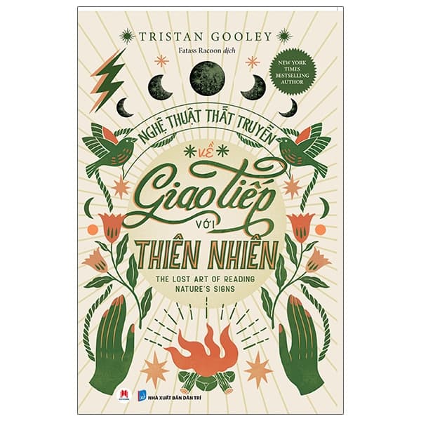 Sách Nghệ Thuật Thất Truyền Về Giao Tiếp Với Thiên Nhiên - Tristan Gooley