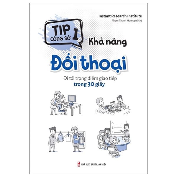 Sách Tip Công Sở 1 - Khả Năng Đối Thoại