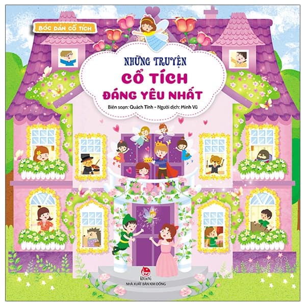 Sách Bóc Dán Cổ Tích - Những Truyện Cổ Tích Đáng Yêu Nhất - Quách Tĩnh