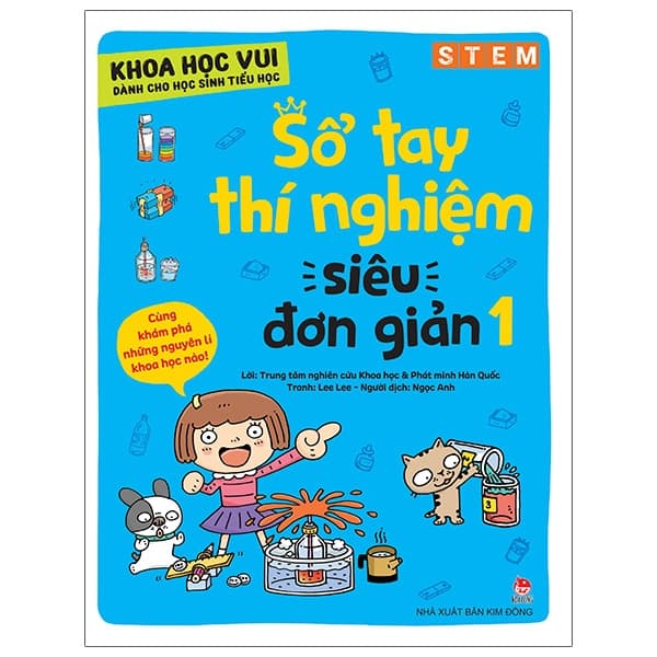 Sách Khoa Học Vui Cho Học Sinh Tiểu Học - Sổ Tay Thí Nghiệm Siêu Đơn G - Trung tâm nghiên cứu Khoa học và Phát minh Hàn Quốc