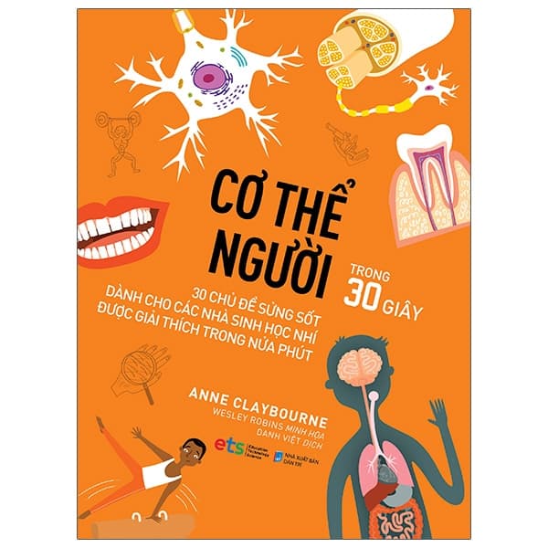 Sách Cơ Thể Người - Trong 30 Giây - Anne Claybourne