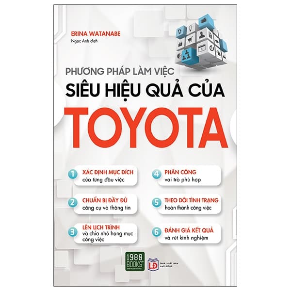 Sách Phương Pháp Làm Việc Siêu Hiệu Quả Của Toyota - Erina Watanabe