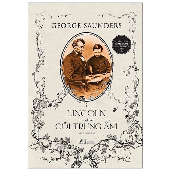 Sách Lincoln Ở Cõi Trung Ấm - George Saunders