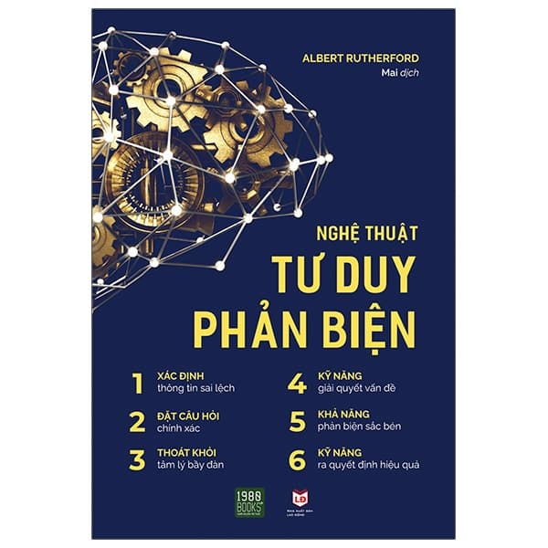 Sách Nghệ Thuật Tư Duy Phản Biện - Albert Rutherford