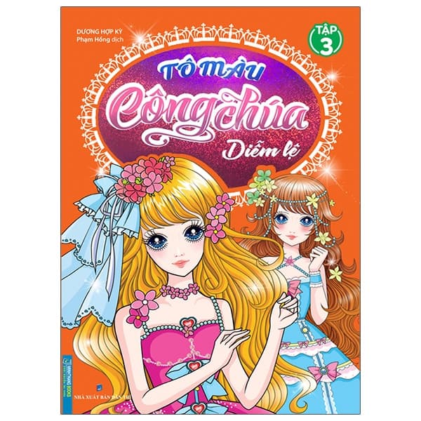 Sách Tô Màu Công Chúa Diễm Lệ - Tập 3 - Dương Hợp Kỳ