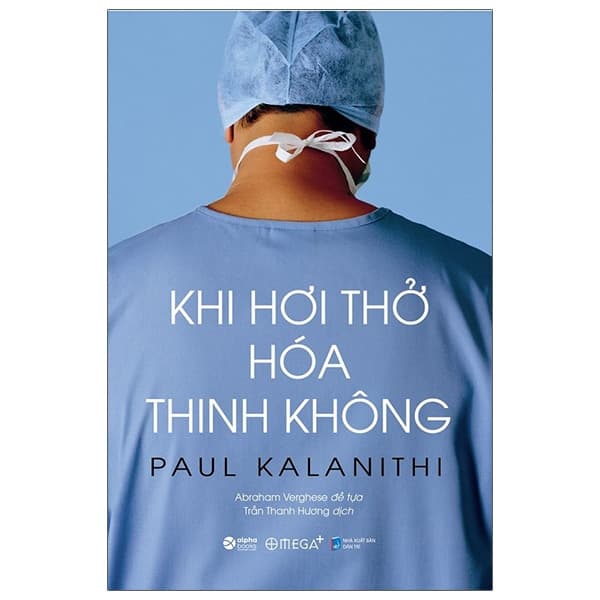 Sách Khi Hơi Thở Hóa Thinh Không (Tái Bản 2020) - Paul Kalanithi