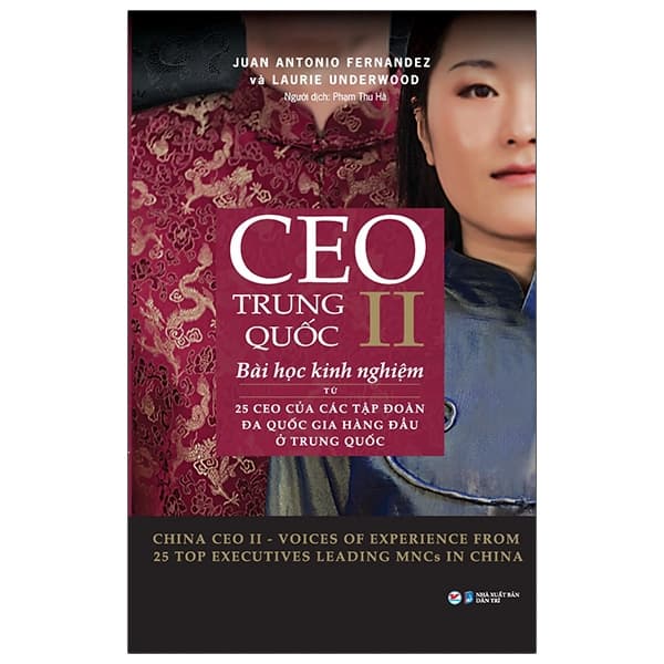 Sách Ceo Trung Quốc Ii - Bài Học Kinh Nghiệm Từ 25 Ceo Của Các Tập  Đo� - Juan Antonio Fernandez