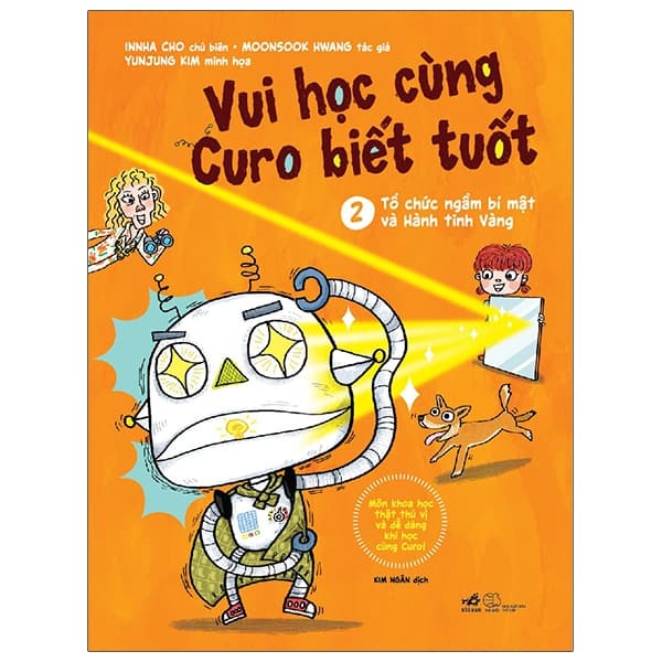 Sách Vui Học Cùng Curo Biết Tuốt - Tổ Chức Ngầm Bí Mật Và Hành Tinh - Innha Cho