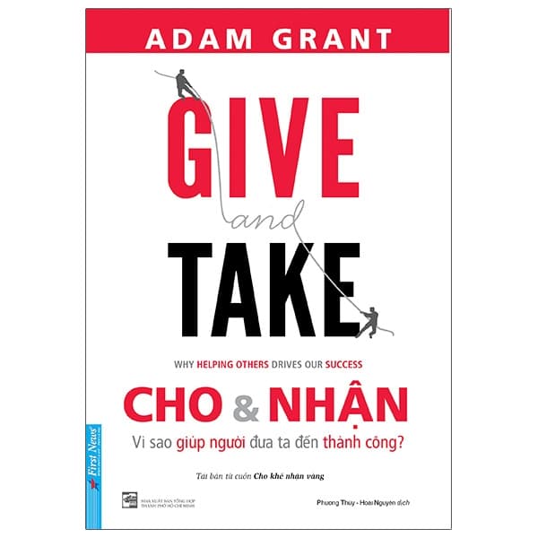 Sách Give And Take - Cho & Nhận (Tái Bản 2021)