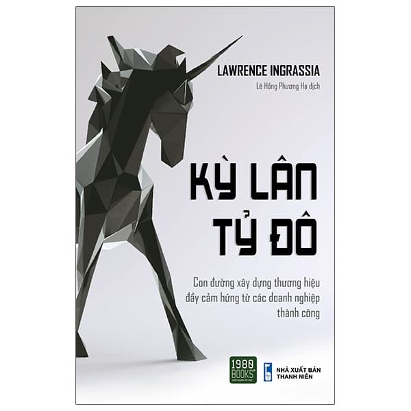Sách Kỳ Lân Tỷ Đô - Lawrence Ingrassia