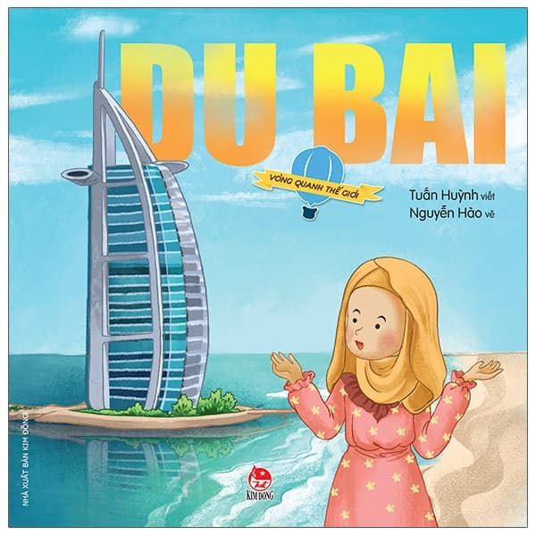Sách Vòng Quanh Thế Giới - Dubai - Tuấn Huỳnh