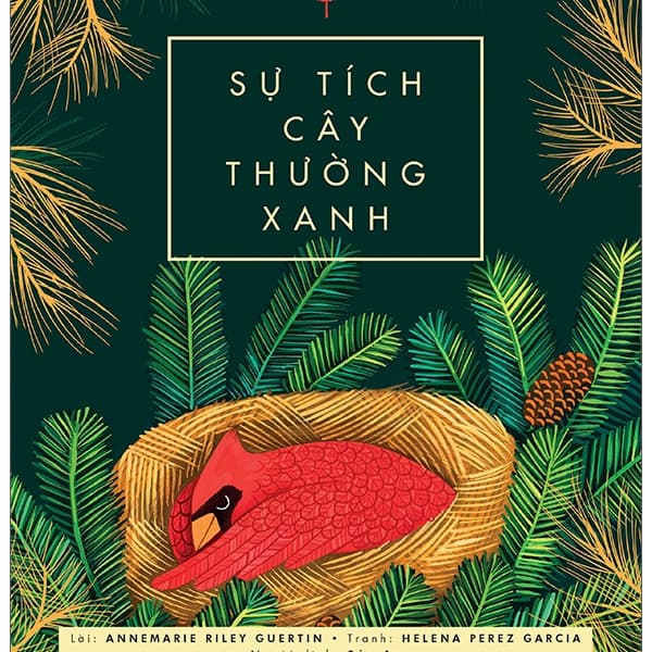 Sách Sự Tích Cây Thường Xanh - Annemarie Riley Guertin