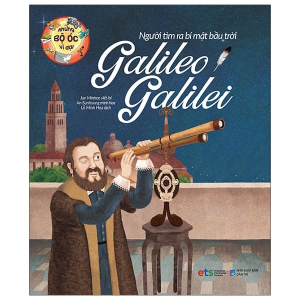 Sách Những Bộ Óc Vĩ Đại - Người Tìm Ra Bí Mật Bầu Trời Galileo Gal - Jun Minhee