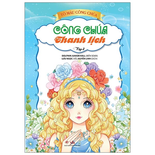 Sách Tô Màu Công Chúa - Công Chúa Thanh Lịch - Tập 2 (Tái Bản 2023) - Dolphin Junior Hall