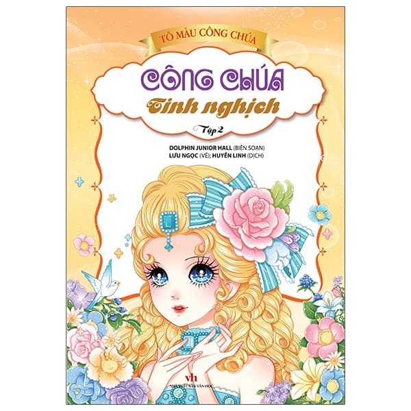 Sách Tô Màu Công Chúa - Công Chúa Tinh Nghịch - Tập 2 (Tái Bản 2023) - Dolphin Junior Hall