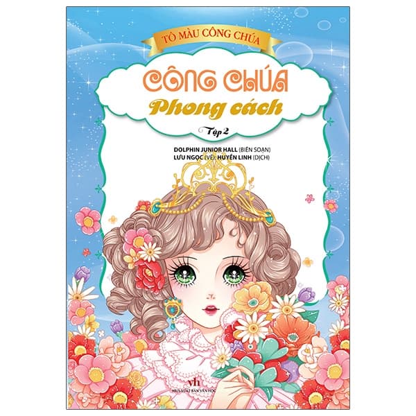 Sách Tô Màu Công Chúa - Công Chúa Phong Cách - Tập 2 (Tái Bản 2023) - Dolphin Junior Hall