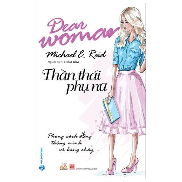 Sách Thần Thái Phụ Nữ - Michael E Reid