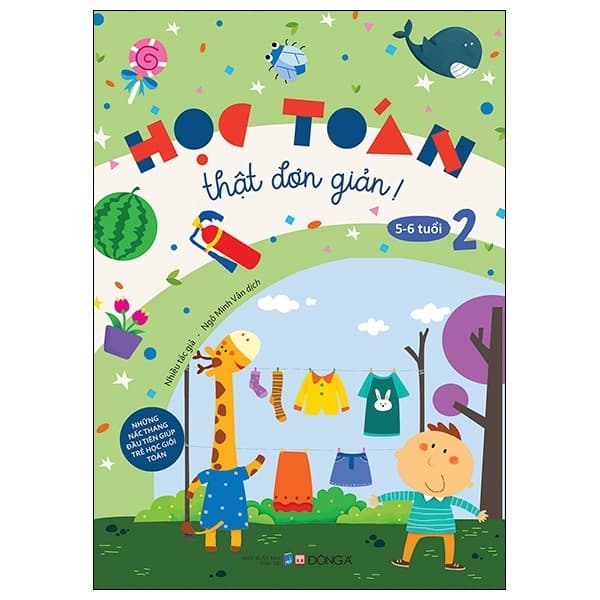 Sách Học Toán Thật Đơn Giản: 5-6 Tuổi - Tập 2 - Ngô Minh Vân
