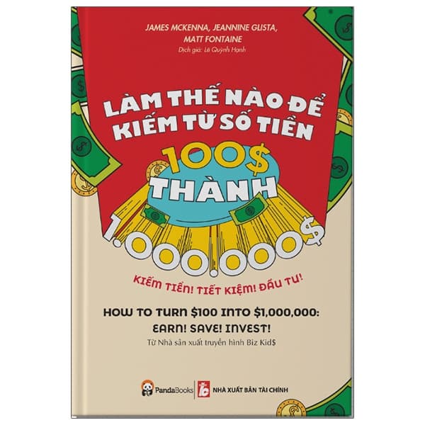 Sách Làm Thế Nào Để Kiếm Tiềm Từ Số Tiền 100$ Thành 1.000.000$
