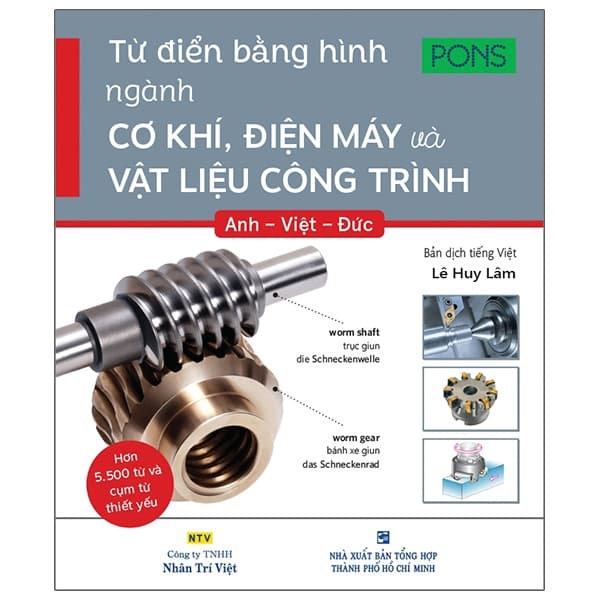 Sách Từ Điển Bằng Hình Ngành Cơ Khí, Điện Máy Và Vật Liệu Công Tr - PONS