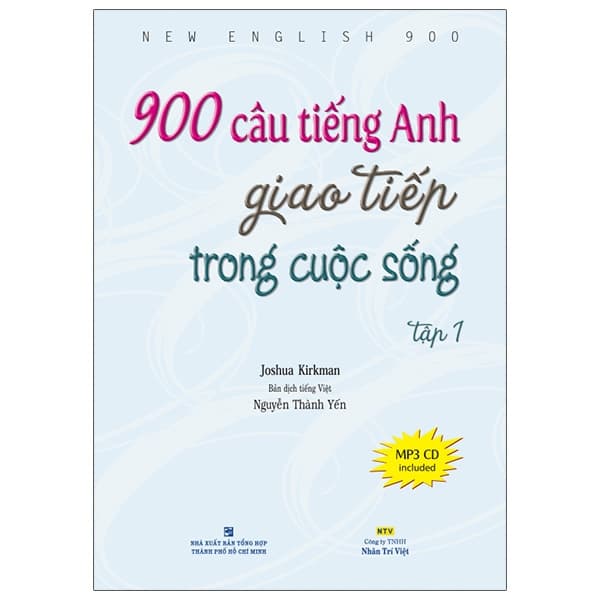 Sách 900 Câu Giao Tiếp Tiếng Anh Giao Tiếp Trong Cuộc Sống - Tập 1
