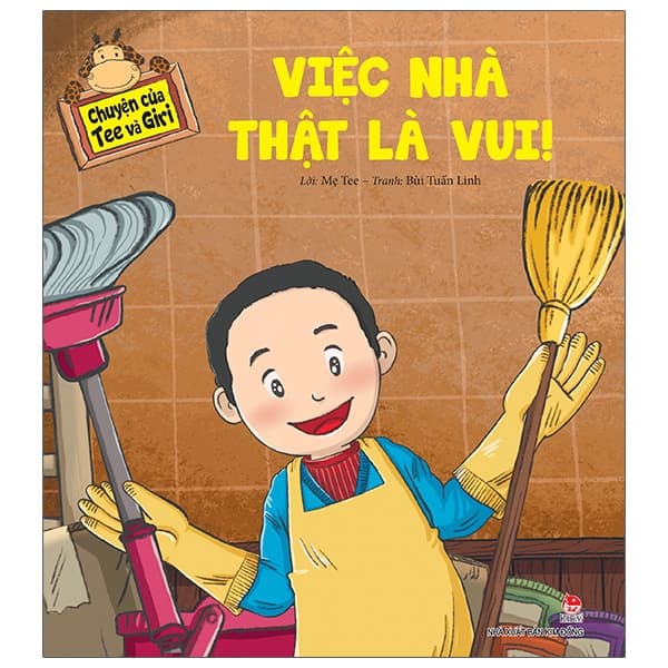 Sách Chuyện Của Tee Và Giri - Việc Nhà Thật Là Vui! - Bùi Tuấn Linh