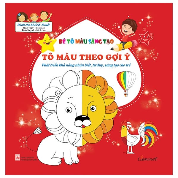 Sách Bé Tô Màu Sáng Tạo - Tô Màu Theo Gợi Ý - Minh Thùy