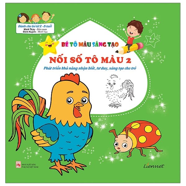 Sách Bé Tô Màu Sáng Tạo - Nối Số Tô Màu 2 - Minh Thùy